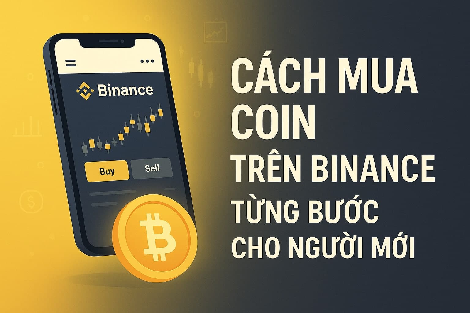 Cách Mua Coin Trên Binance Từng Bước Cho Người Mới